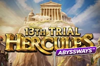 13th Trial Hercules Abyssways